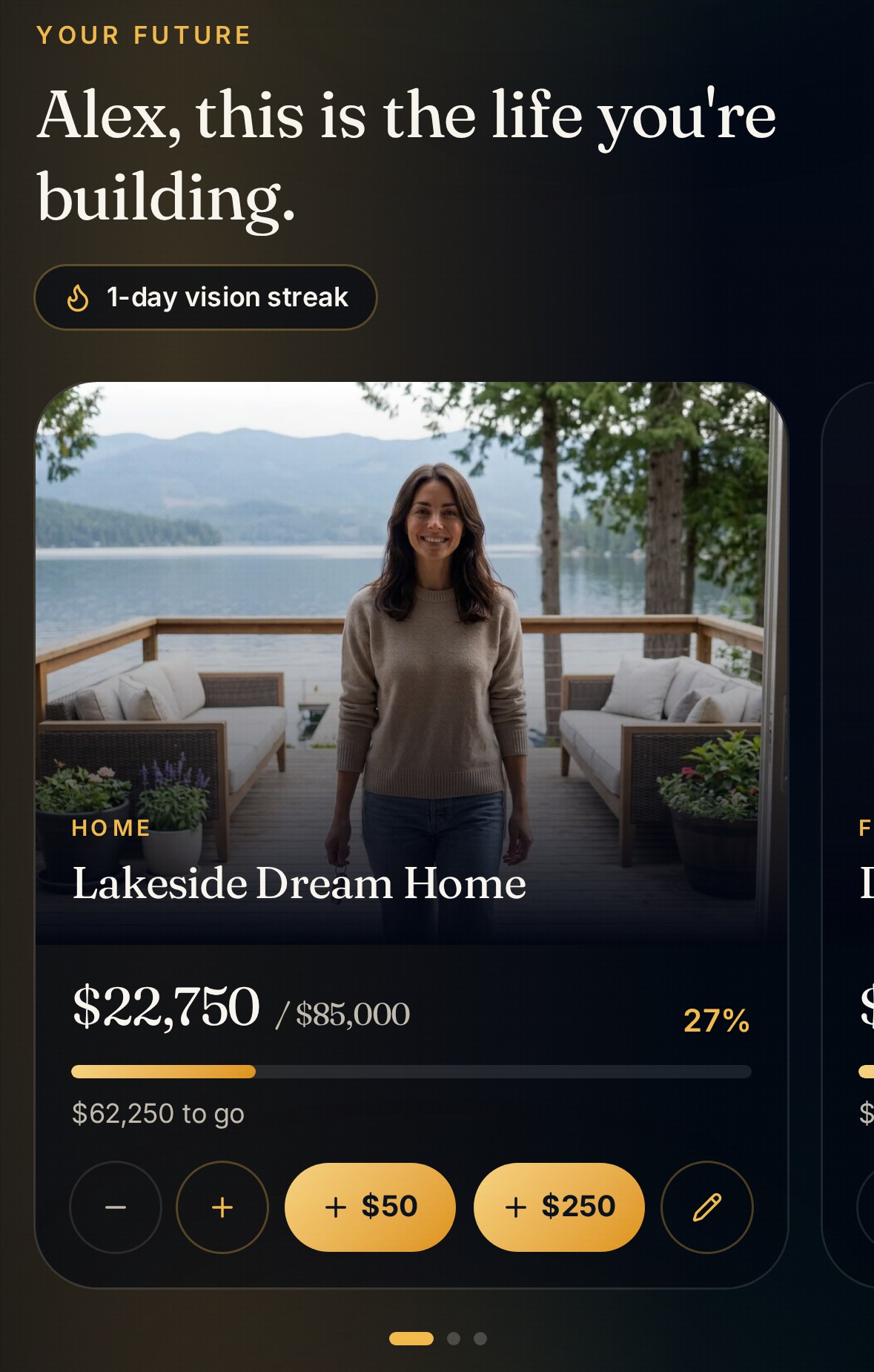 The Vision Board goal carousel: a lakeside dream home goal with progress tracking and quick-add savings controls.